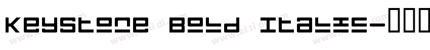 Keystone Bold Italic字体转换